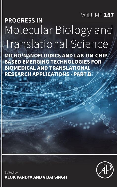 Produktbild: Micro/Nanofluidics and Lab-on-Chip Based Emerging Technologies for Biomedical and Translational Research Applications - Part B