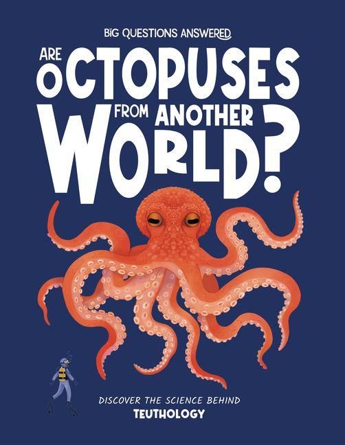 Produktbild: Are Octopuses From Another World?