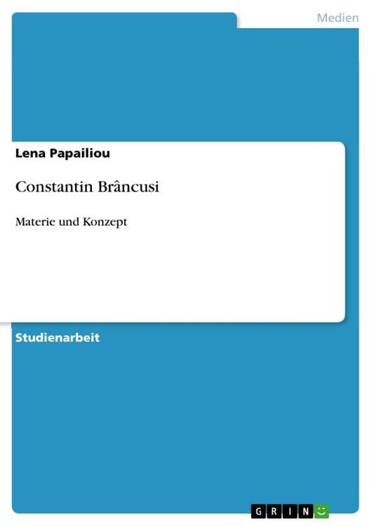 Produktbild: Constantin Br&acirc;ncusi