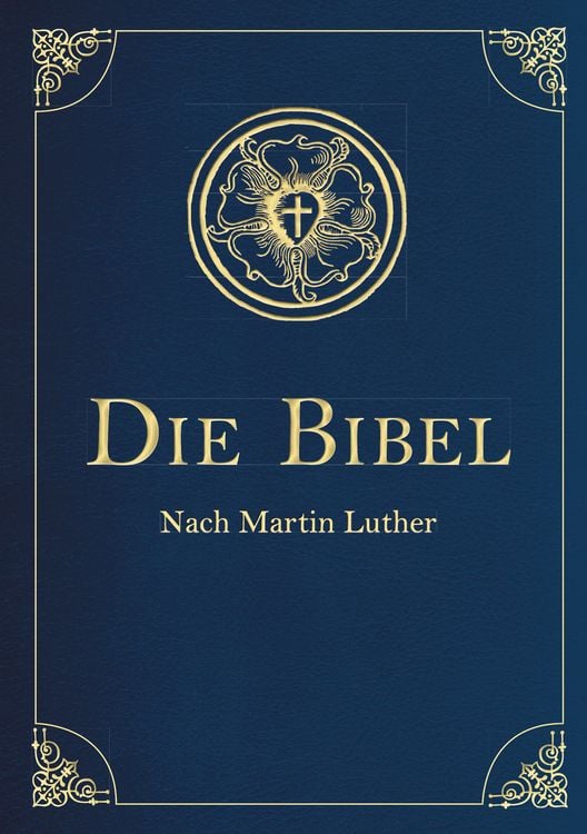 Produktbild: Die Bibel - Altes und Neues Testament nach Martin Luther. In Cabra-Leder gebunden mit Goldpr&auml;gung