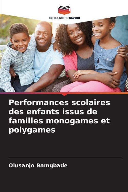 Produktbild: Performances scolaires des enfants issus de familles monogames et polygames