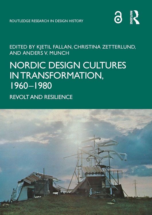 Produktbild: Nordic Design Cultures in Transformation, 1960-1980