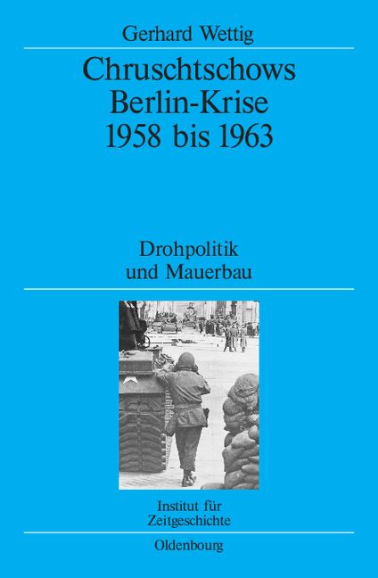 Produktbild: Chruschtschows Berlin-Krise 1958 bis 1963