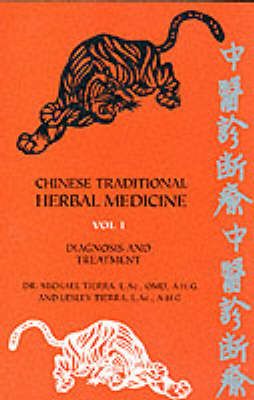 Produktbild: Chinese Traditional Herbal Medicine Volume I Diagnosis and Treatment