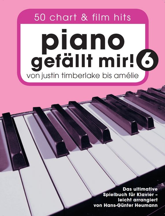 Produktbild: Piano gef&auml;llt mir! 50 Chart und Film Hits - Band 6