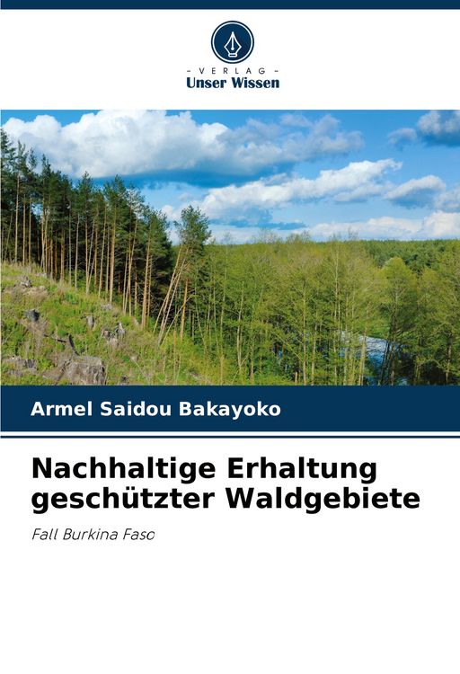 Produktbild: Nachhaltige Erhaltung gesch&uuml;tzter Waldgebiete