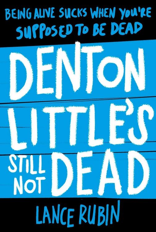Produktbild: Denton Little's Still Not Dead