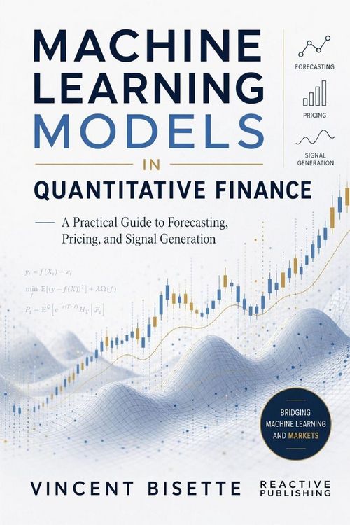 Produktbild: Machine Learning Models in Quantitative Finance