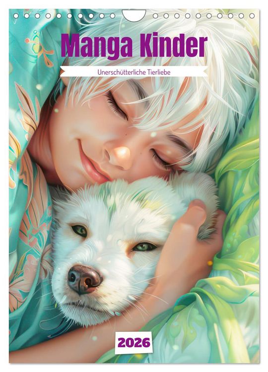 Produktbild: Manga Kinder - Unersch&uuml;tterliche Tierliebe (Wandkalender 2026 DIN A4 hoch), CALVENDO Monatskalender