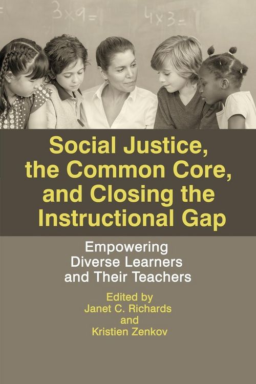 Produktbild: Social Justice, The Common Core, and Closing the Instructional Gap