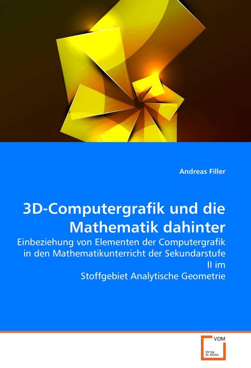 Produktbild: 3D-Computergrafik und die Mathematik dahinter