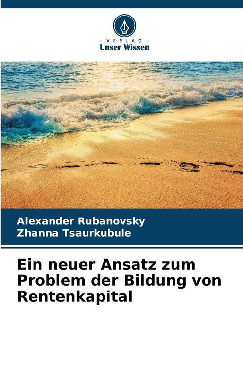 Produktbild: Ein neuer Ansatz zum Problem der Bildung von Rentenkapital