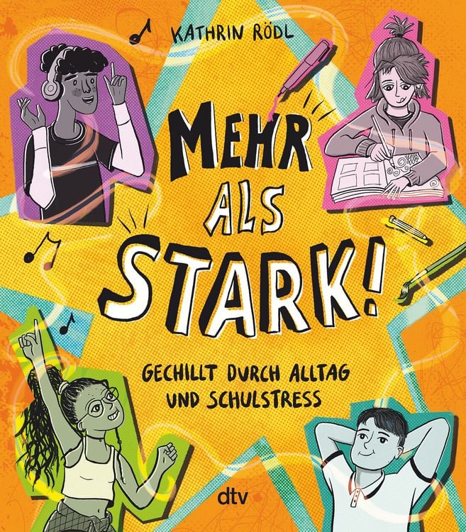 Produktbild: Mehr als stark! &ndash; Gechillt durch Alltag und Schulstress
