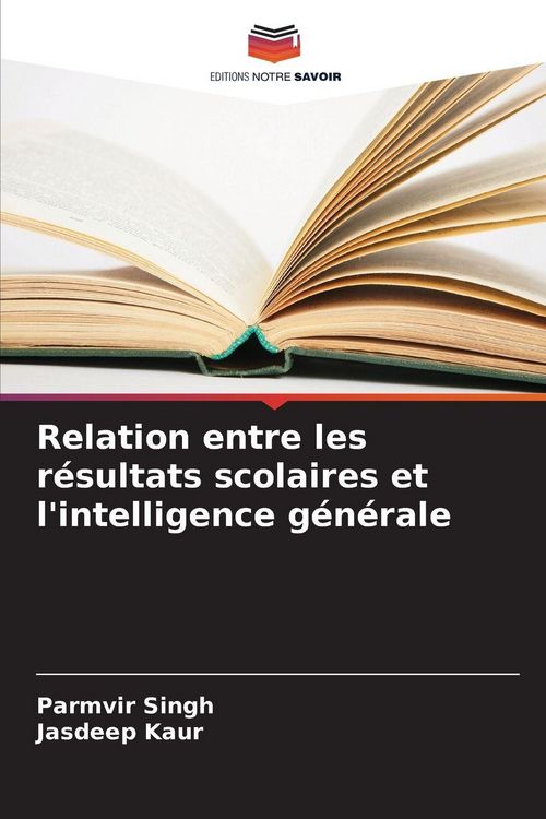 Produktbild: Relation entre les r&eacute;sultats scolaires et l'intelligence g&eacute;n&eacute;rale