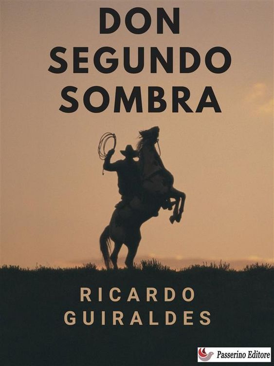 Produktbild: Don Segundo Sombra