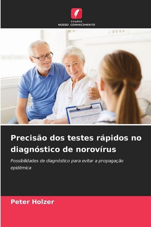 Produktbild: Precis&atilde;o dos testes r&aacute;pidos no diagn&oacute;stico de norov&iacute;rus