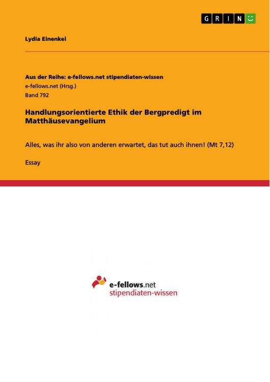 Produktbild: Handlungsorientierte Ethik der Bergpredigt im Matth&auml;usevangelium