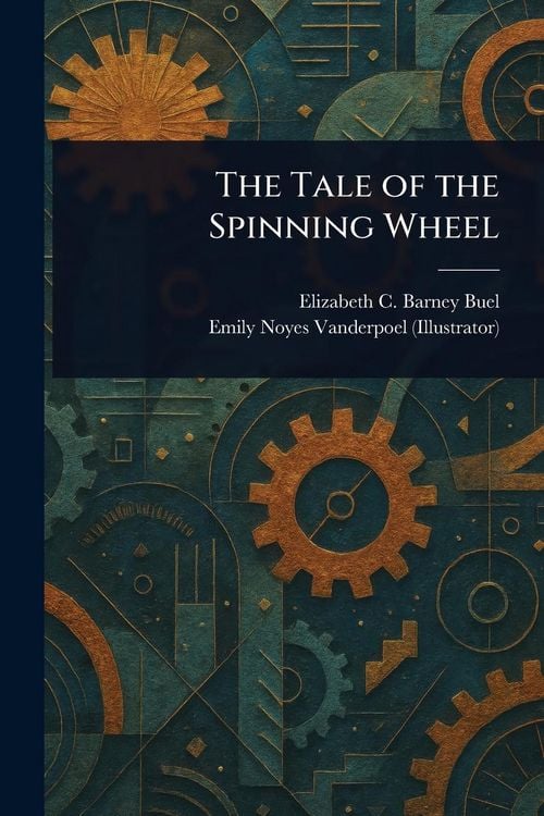 Produktbild: The Tale of the Spinning Wheel