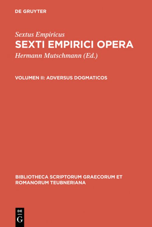 Produktbild: Sextus Empiricus: Sexti Empirici opera / Adversus dogmaticos