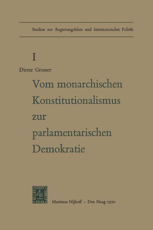 Produktbild: Von Monarchischen Konstitutionalismus Zur Parlamentarischen Demokratie