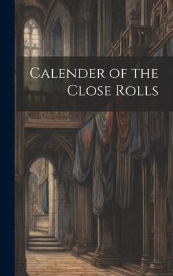Produktbild: Calender of the Close Rolls