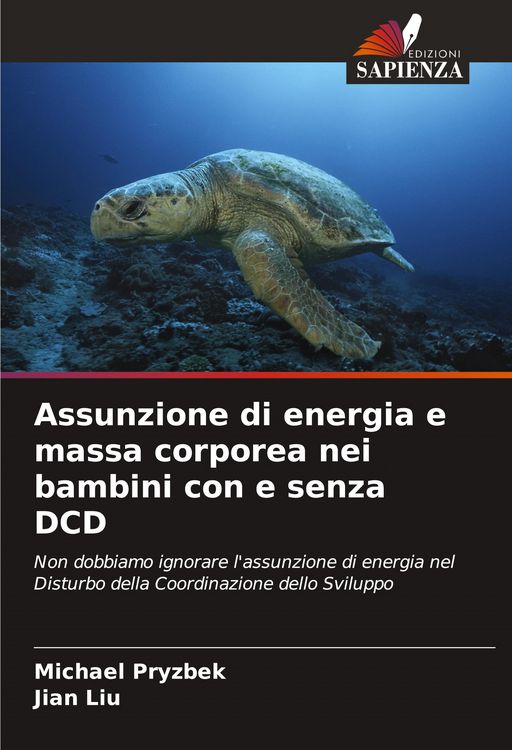 Produktbild: Assunzione di energia e massa corporea nei bambini con e senza DCD