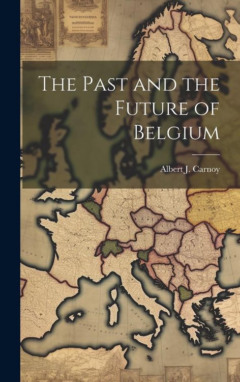 Produktbild: The Past and the Future of Belgium