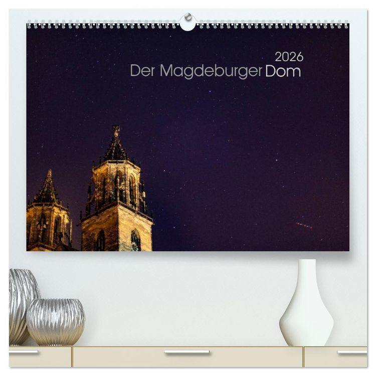 Produktbild: Der Magdeburger Dom 2026 (hochwertiger Premium Wandkalender 2026 DIN A2 quer), Kunstdruck in Hochglanz