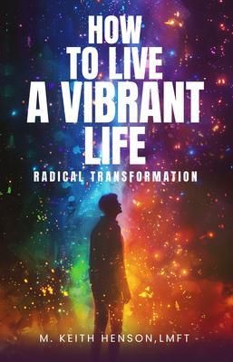 Produktbild: How to LIVE a Vibrant Life