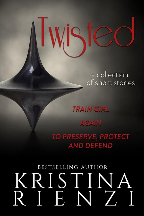 Produktbild: Twisted: A Collection of Short Stories
