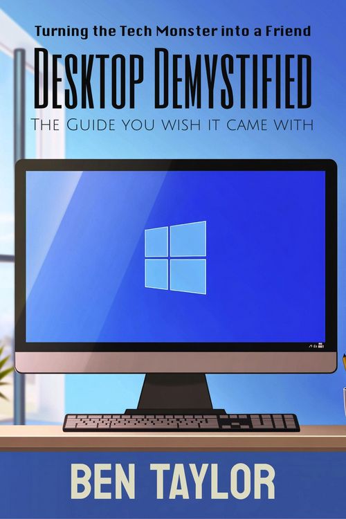 Produktbild: Desktop Demystified (The Guide You Wish It Came With)