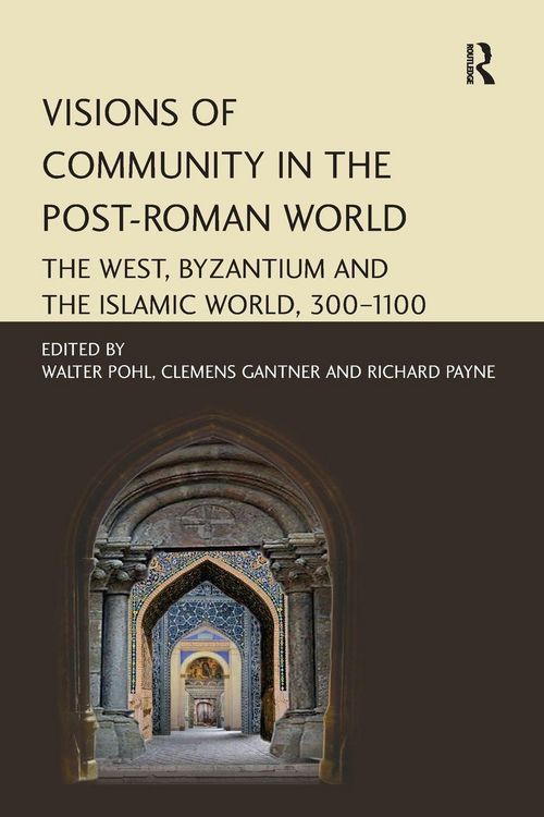 Produktbild: Visions of Community in the Post-Roman World