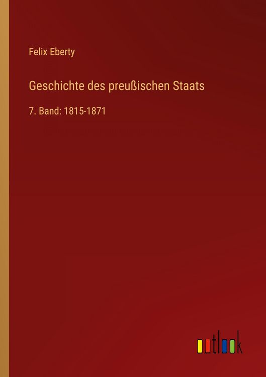 Produktbild: Geschichte des preu&szlig;ischen Staats