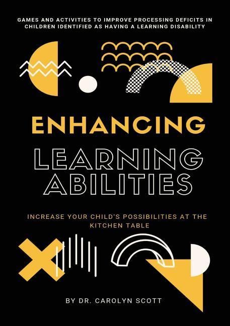 Produktbild: Enhancing Learning Abilities: Increase Your Child's Possibilities at the Kitchen Table