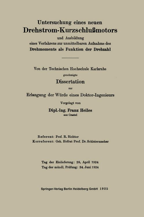 Produktbild: Untersuchung eines neuen Drehstrom-Kurzschlu&szlig;motors und Ausbildung eines Verfahrens zur unmittelbaren Aufnahme des Drehmoments als Funktion der Drehza