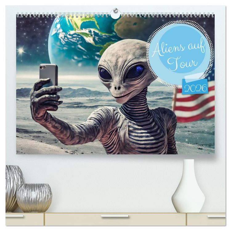 Produktbild: Aliens auf Tour (hochwertiger Premium Wandkalender 2026 DIN A2 quer), Kunstdruck in Hochglanz