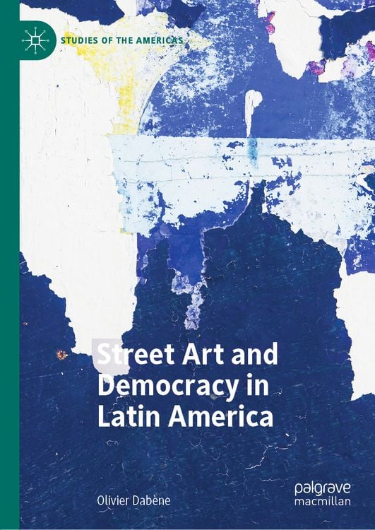 Produktbild: Street Art and Democracy in Latin America