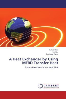 Produktbild: Huo, Y: Heat Exchanger by Using MFRD Transfer Heat