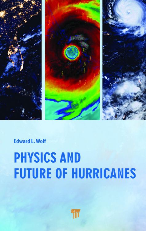 Produktbild: Physics and Future of Hurricanes