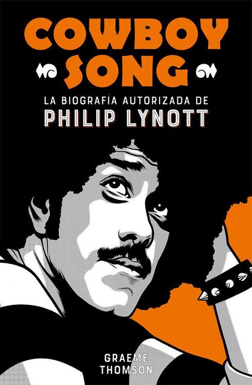 Produktbild: Cowboy song : la biograf&iacute;a autorizada de Philip Lynott