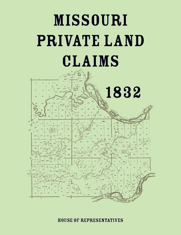 Produktbild: Missouri Private Land Claims, 1832