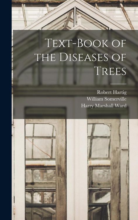 Produktbild: Text-Book of the Diseases of Trees