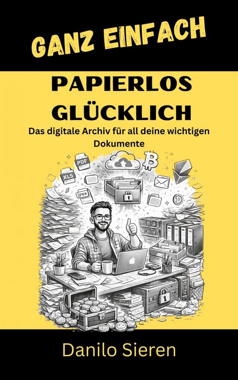 Produktbild: Papierlos Gl&uuml;cklich- DMS