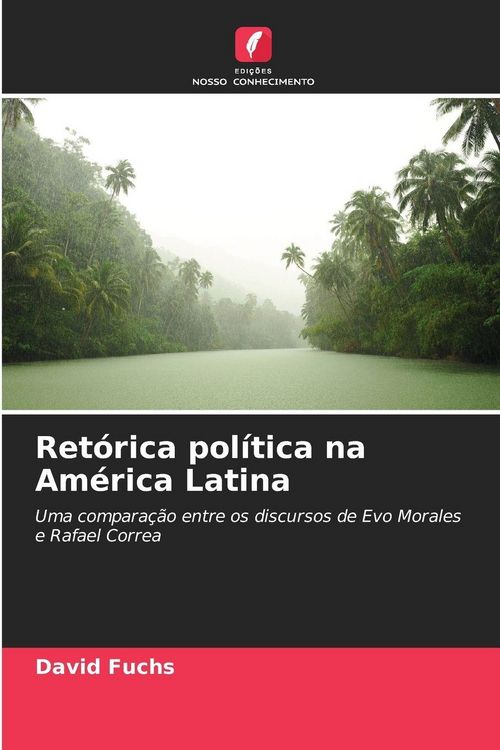 Produktbild: Ret&oacute;rica pol&iacute;tica na Am&eacute;rica Latina