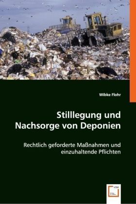 Produktbild: Flohr, W: Stilllegung und Nachsorge von Deponien