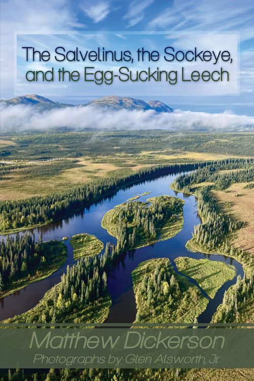 Produktbild: Salvelinus, The Sockeye, and the Egg-Sucking Leech: