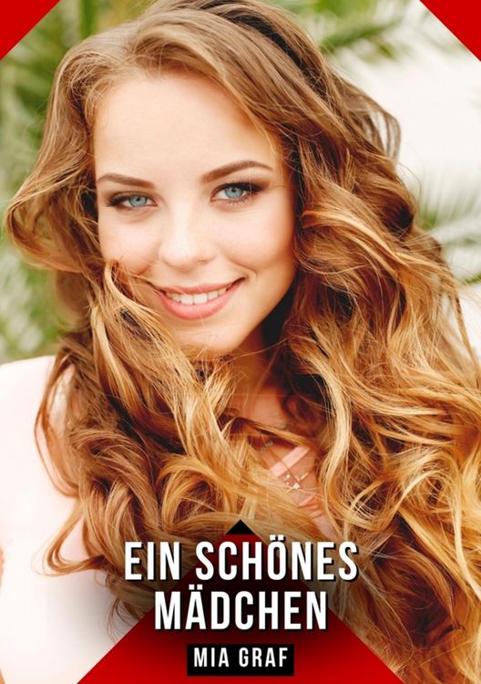 Produktbild: Ein sch&ouml;nes M&auml;dchen