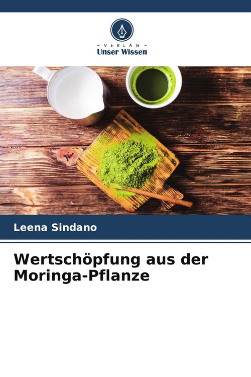 Produktbild: Wertsch&ouml;pfung aus der Moringa-Pflanze