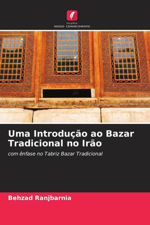 Produktbild: Uma Introdu&ccedil;&atilde;o ao Bazar Tradicional no Ir&atilde;o