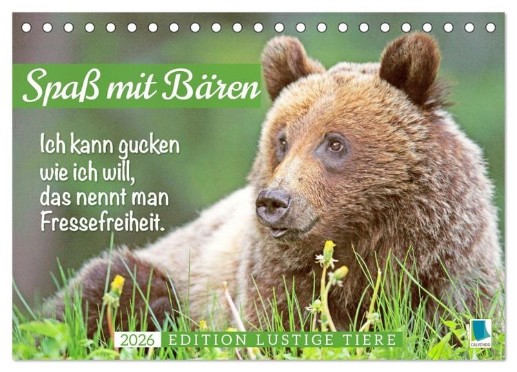 Produktbild: Spa&szlig; mit B&auml;ren: Edition lustige Tiere (Tischkalender 2026 DIN A5 quer), CALVENDO Monatskalender